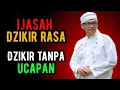 Lagu ijasah dzikir rasa dzikir tanpa ucapan💥KH syaiful karim #tauhid #shorts 