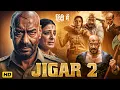 Lagu JIGAR 2 Full Movie | Ajay Devgan, Priyanka Chopra, Akshay Kumar | Bollywood Full Action Movie 2025