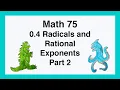 75 0 4 Radicals and Rational Exponents Part 2