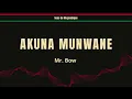Download Lagu Mr. Bow - Akuna Munwane (2015) | Sons de Moçambique