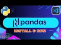 How to Install Pandas in Python - VSCode Tutorial 2024
