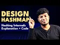 Design HashMap from Scratch Complete LLD with Design Code Walkthrough