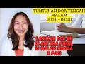 Download Lagu Mengapa Kita Harus Doa Tengah Malam di antara (00:00 - 03:00) || Disertai Doa | DUNIA ALAM ROH