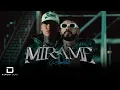 Blessd, Anuel AA, Ovy On The Drums - MIRAME ( VIDEO OFFICIAL)