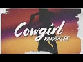 Parmalee - Cowgirl (Official Lyric Video)