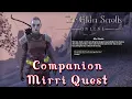 Elder Scrolls Online - Companion Mirri quest