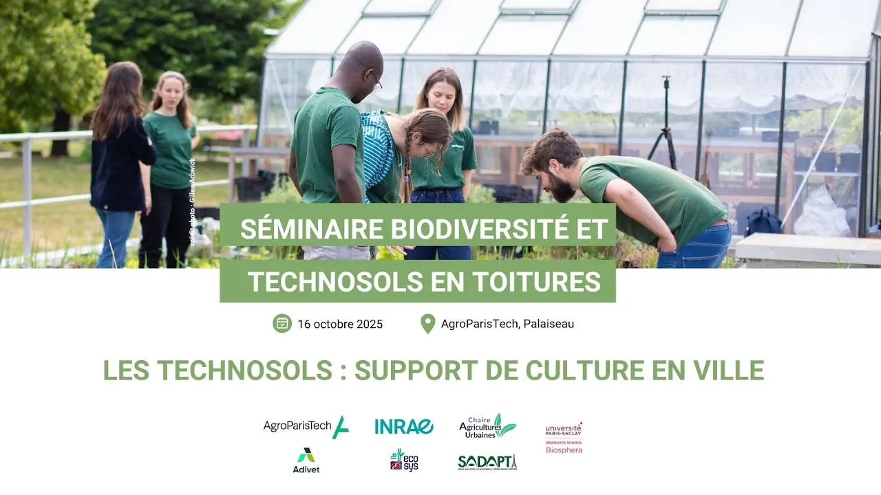 Séminaire Biodiversité Les Technosols : support de culture en ville
