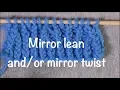 Mirrored Twisted Decreases for K2tog tbl Technique Tuesday