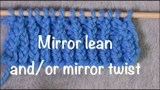Mirrored Twisted Decreases for K2tog tbl Technique Tuesday