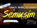 Semusim (Nadhif Basalamah,Tohpati) tutorial gitar Versi Asli + petikan