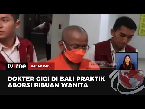 Fakta-fakta Kasus Dokter Gigi Praktik Aborsi 1.338 Wanita di Bali