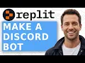 How To Make A Discord Bot Replit Tested