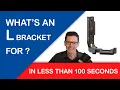 What Is An L Bracket How To Use It And How To Attach One To Your Tripod