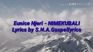 eunice njeri nimekubali lyrics