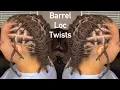 How To Barrel Twist on Locs