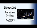 LiveScope Settings Garmin Support