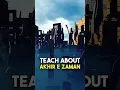 End Times Prophecy: Akhir e Zaman #imammahdi