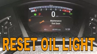 How to reset oil light maintenance minder on a 2017 or 2018 Honda CR-V ex ex-l and touring models