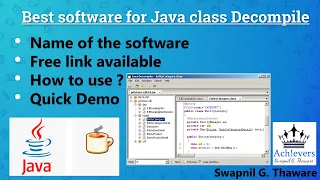 Java decompiler Demo Software for Converting class to java Compile vs Decompile