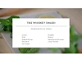 Best Whiskey Smash Drink by Dale DeGroff - Master Mixology