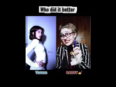 Who did it better???