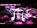 Download Lagu ELECTRO POP Julio 2011 Mix # 7