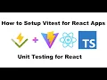 Set Up Vitest Unit Testing For React Vite