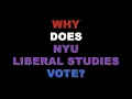 NYU Liberal Studies Votes