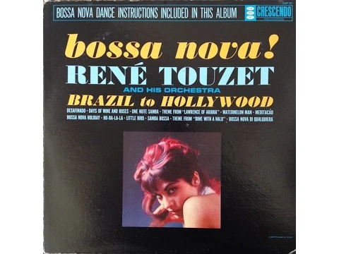 René Touzet "Bossa Nova - Brazil To Hollywood" 1963 Latin Jazz FULL ALBUM