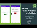 Android Sharedpreferences tutorial how to use shared preferences android studio sharedpreferences