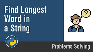 Arabic Problems Solving With Python - Find Longest Word in a String