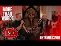 Download Lagu 'More Than Words' (EXTREME) Cover by The HSCC
