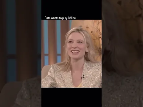Cate Blanchett NEEDS to play Celine Dion 🎬 #celinedion #cateblanchett #shorts