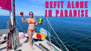 REFIT ALONE IN PARADISE [Ep. 27]