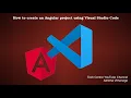 How to create an Angular project using Visual Studio Code