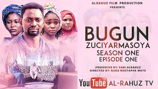bugun zuciyar masoya episode 1