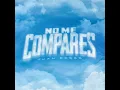No Me Compares - Juan Freer