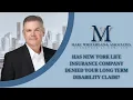 Has New York Life Insurance Company Denied your Long Term Disability Claim