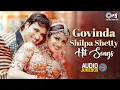 Download Lagu Govinda Shilpa Shetty Hit Songs | 90s Hits Hindi Songs | 90s Love Songs | Evergreen Bollywood Hits