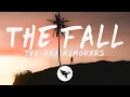 Download Lagu The Chainsmokers - The Fall (Lyrics) ft. Ship Wrek