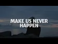 Download Lagu SHY Martin - Make us never happen (lyrics)