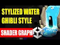 Water Ghibli Stylee Unity Shader Graph Tutorial