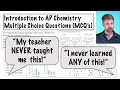 Introduction to the AP Chemistry Multiple Choice Questions MCQ s