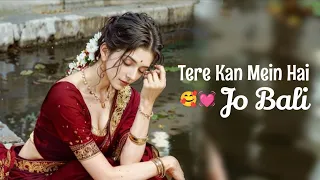 mere kan mein hai jo bali maine tere khatir dali official video neeti mohan new hindi song 2026