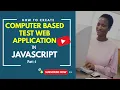 How to create Computer Based Test Web Application in Javascript Part 4