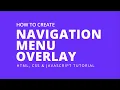How To Create A Fullscreen Navigation Menu Overlay Using HTML CSS and JavaScript