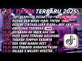 Download Lagu DJ TIKTOK TERBARU 2025-🎵 DJ TAPI BERPUTAR PUTAR | T2 - OK🎵 DJ GARAM DAN MADU FULL ALBUM