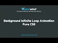 Background Infinite Loop Animation with CSS