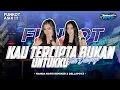 Download Lagu DJ FUNKOT KAU TERCIPTA BUKAN UNTUKKU ENAK FULL MUSIC VIRAL TIK-TOK FEAT DELA POYZ!!