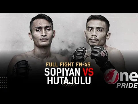Contender Fight! Ahmad Sopiyan vs Rustam Hutajulu - Strawweight | Full Fight One Pride MMA FN 45